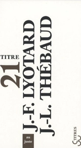 Au juste - Jean-François Lyotard