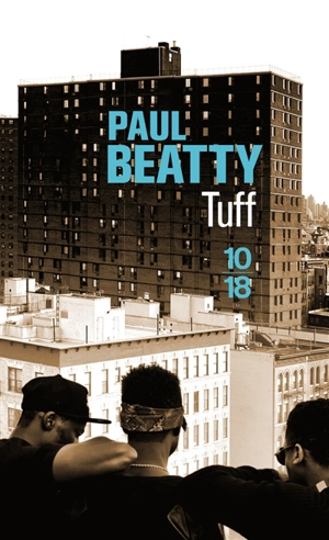 Tuff - Paul Beatty