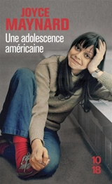 Une adolescence américaine : chronique des années 60 - Joyce Maynard
