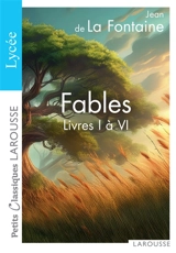 Fables : livres I à VI - Jean de La Fontaine