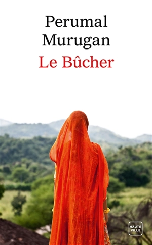 Le bûcher - Perumal Murugan