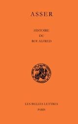 Histoire du roi Alfred - Asser