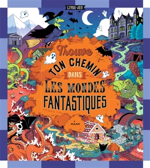 Trouve ton chemin dans les mondes fantastiques - B.G. Hennessy