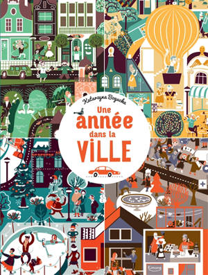 Une année dans la ville - Katarzyna Bogucka