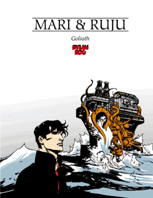 Dylan Dog. Vol. 3. Goliath - Pasquale Ruju