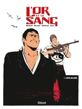 L'or et le sang. Vol. 1. L'appel du large - Maurin Defrance