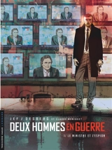 Deux hommes en guerre. Vol. 1. Le ministre et l'espion - Stephen Desberg
