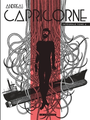 Capricorne : intégrale. Vol. 3 - Andreas