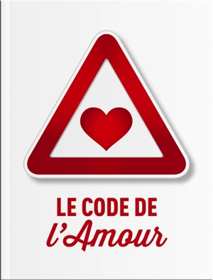 Le code de l'amour - Guillaume Lecasble
