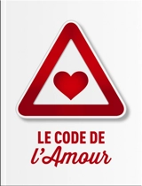 Le code de l'amour - Guillaume Lecasble