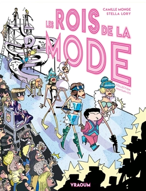 Les rois de la mode - Camille Monge