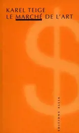 Le marché de l'art - Karel Teige