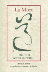 La mort - Yi jie Tang
