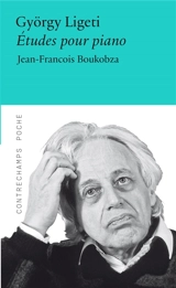 György Ligeti, Etudes pour piano - Jean-François Boukobza