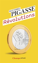 Révolutions - Matthieu Pigasse