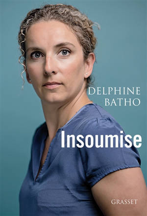 Insoumise - Delphine Batho