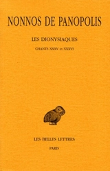 Les Dionysiaques. Vol. 12. Chants XXXV et XXXVI - Nonnos de Panopolis