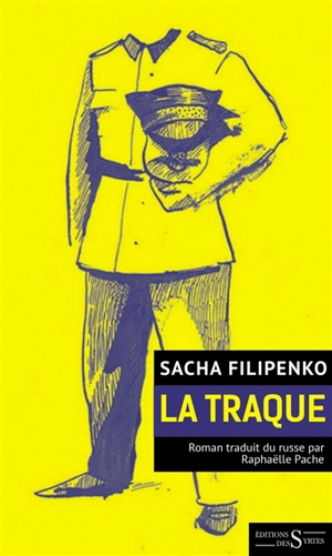 La traque - Sacha Filipenko