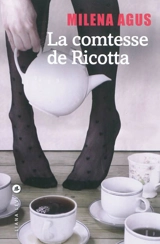La comtesse de Ricotta - Milena Agus