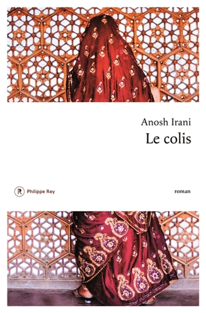 Le colis - Anosh Irani