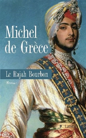 Le rajah Bourbon - Michel