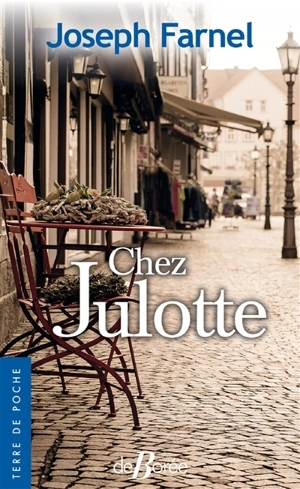 Chez Julotte - Joseph Farnel