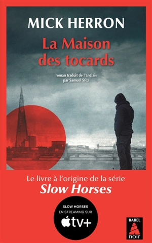La maison des tocards - Mick Herron
