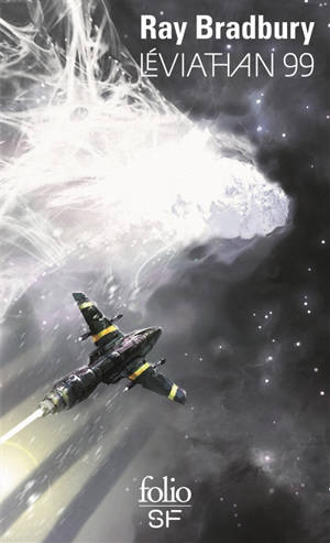 Léviathan 99 - Ray Bradbury