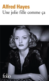 Une jolie fille comme ça - Alfred Hayes