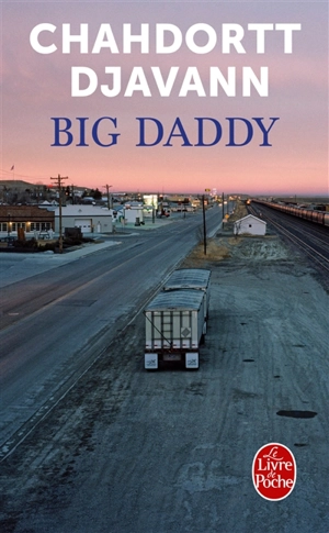 Big Daddy - Chahdortt Djavann