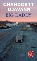 Big Daddy - Chahdortt Djavann