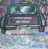Un retour. El regreso - Alberto Manguel