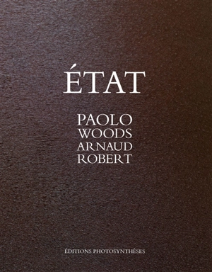 Etat - Arnaud Robert