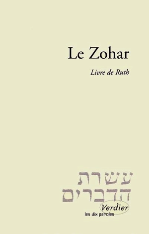 Le Zohar. Livre de Ruth