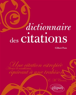 Dictionnaire des citations - Gilbert Pons