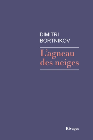 L'agneau des neiges - Dmitrij Bortnikov
