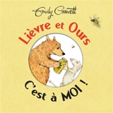 Lièvre et Ours : c'est à moi ! - Emily Gravett