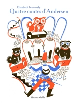 Quatre contes d'Andersen - Hans Christian Andersen