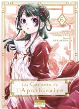 Les carnets de l'apothicaire. Vol. 6 - Itsuki Nanao
