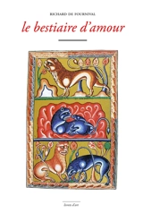Le bestiaire d'amour - Richard de Fournival