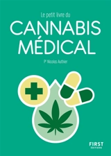 Le petit livre du cannabis médical - Nicolas Authier