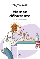 Maman débutante - Olivia Toja