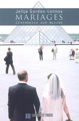 Mariages : cérémonies sur mesure - Jeltje Gordon-Lennox