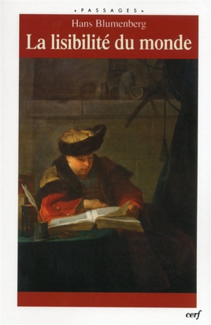 La lisibilité du monde - Hans Blumenberg