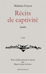 Récits des prisons - Jeanne-Marie Guyon