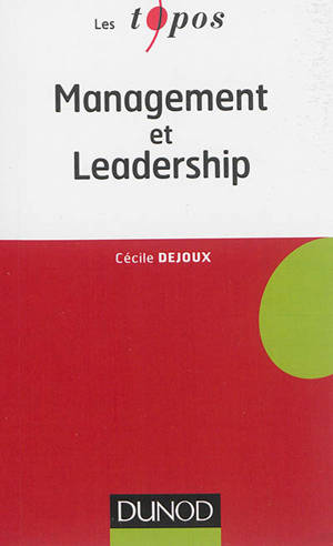 Management et leadership - Cécile Dejoux