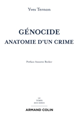 Génocide : anatomie d'un crime - Yves Ternon