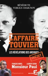 L'affaire Touvier : quand les archives s'ouvrent - Bénédicte Vergez-Chaignon