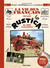 La vie des Français racontée par Rustica de 1928 à nos jours - Edouard Lynch