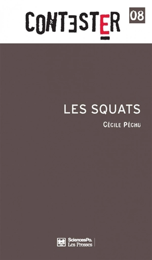 Les squats - Cécile Péchu